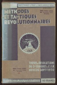 Un des ouvrages du « fonds russe » à l'intérieur du fonds Geddes Méthodes et tactiques révolutionnaires, Congrès de l’internationale syndicale rouge, Paris : Imprimerie de la Maison des syndicats, 1932. (BIU Montpellier-section Droit-GED 150594 RES)